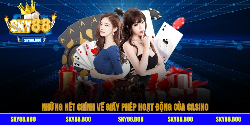 Những nét chính về giấy phép hoạt động của casino