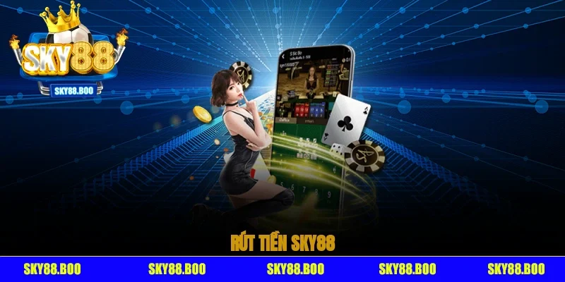 Rút Tiền Sky88